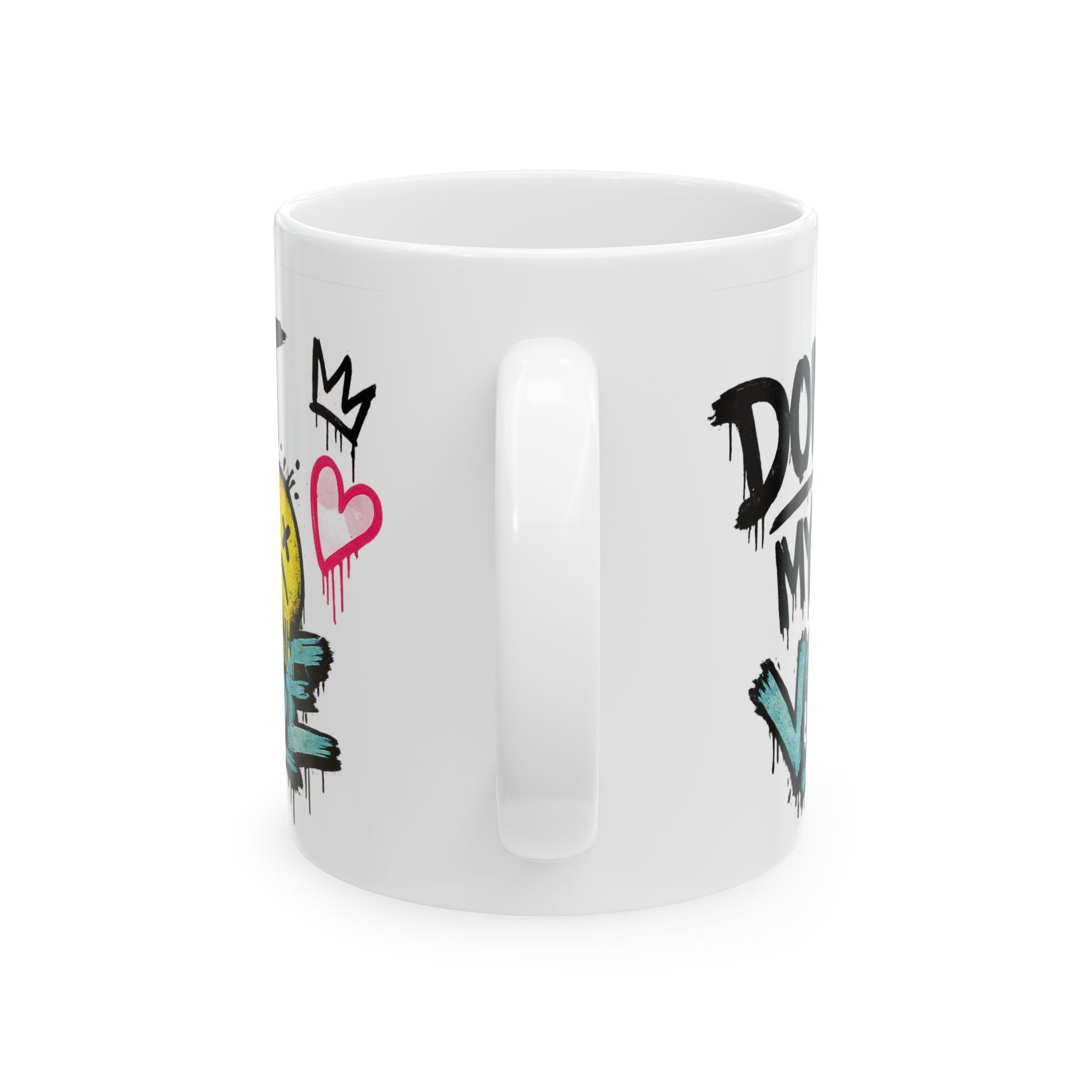Don’t Kill My Vibe Ceramic Mug — Graffiti Emoji Coffee Cup (11oz & 15oz)