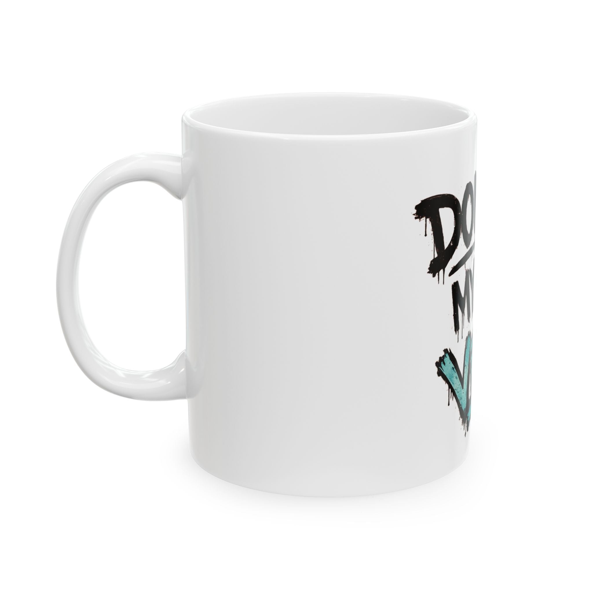 Don’t Kill My Vibe Ceramic Mug — Graffiti Emoji Coffee Cup (11oz & 15oz)