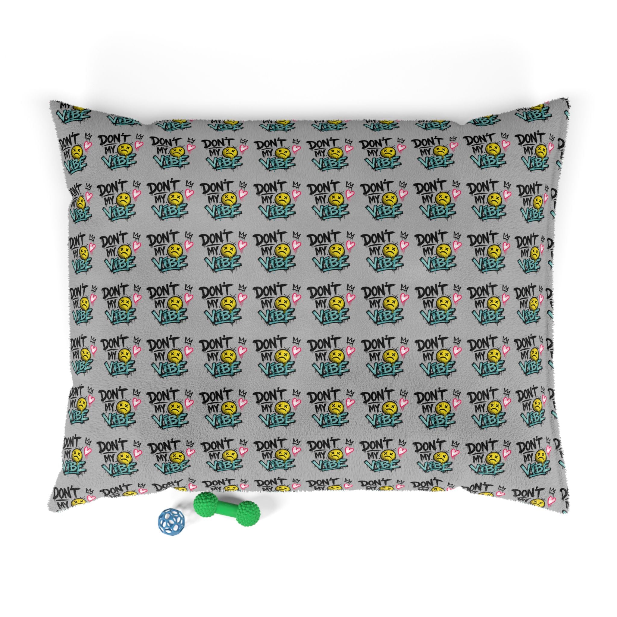Don't Kill My Vibe Pet Bed — Graphic Cozy Dog & Cat Pillow
